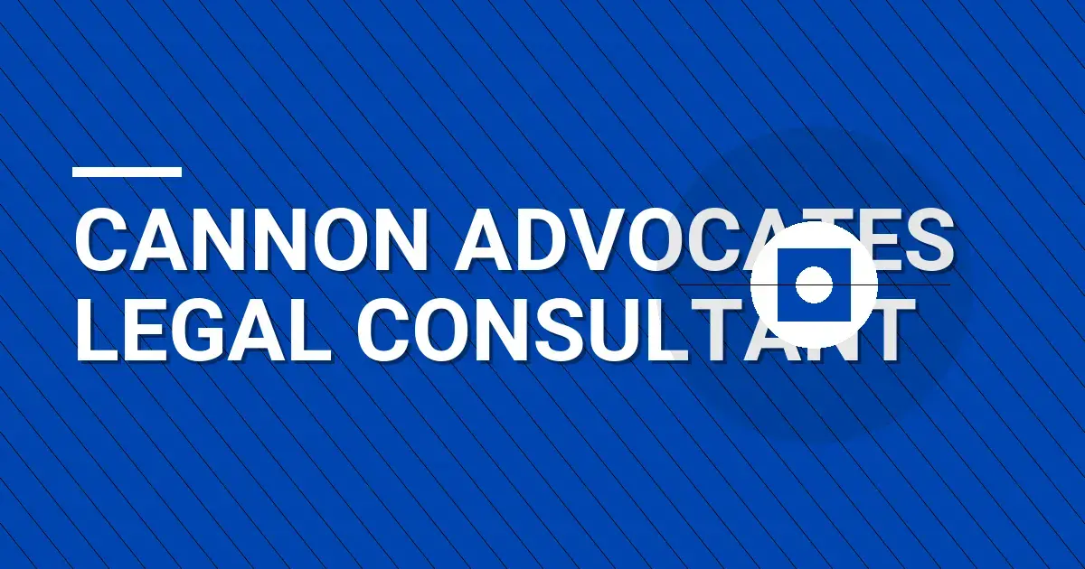 Cannon Advocates Legal Consultant
