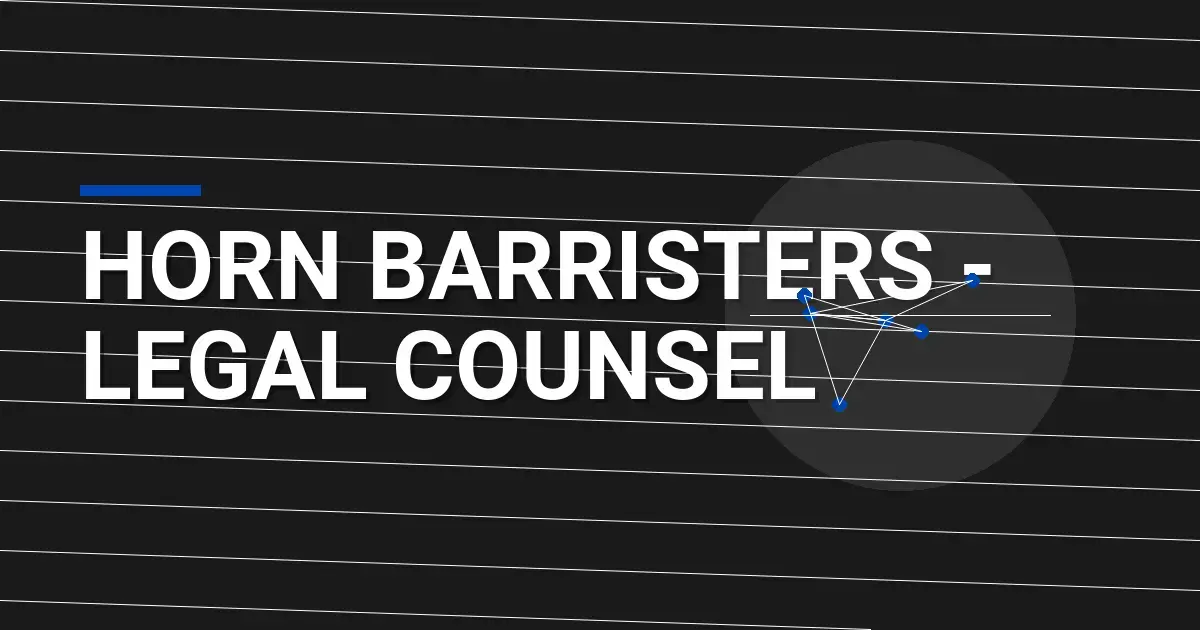 Horn Barristers - Legal Counsel