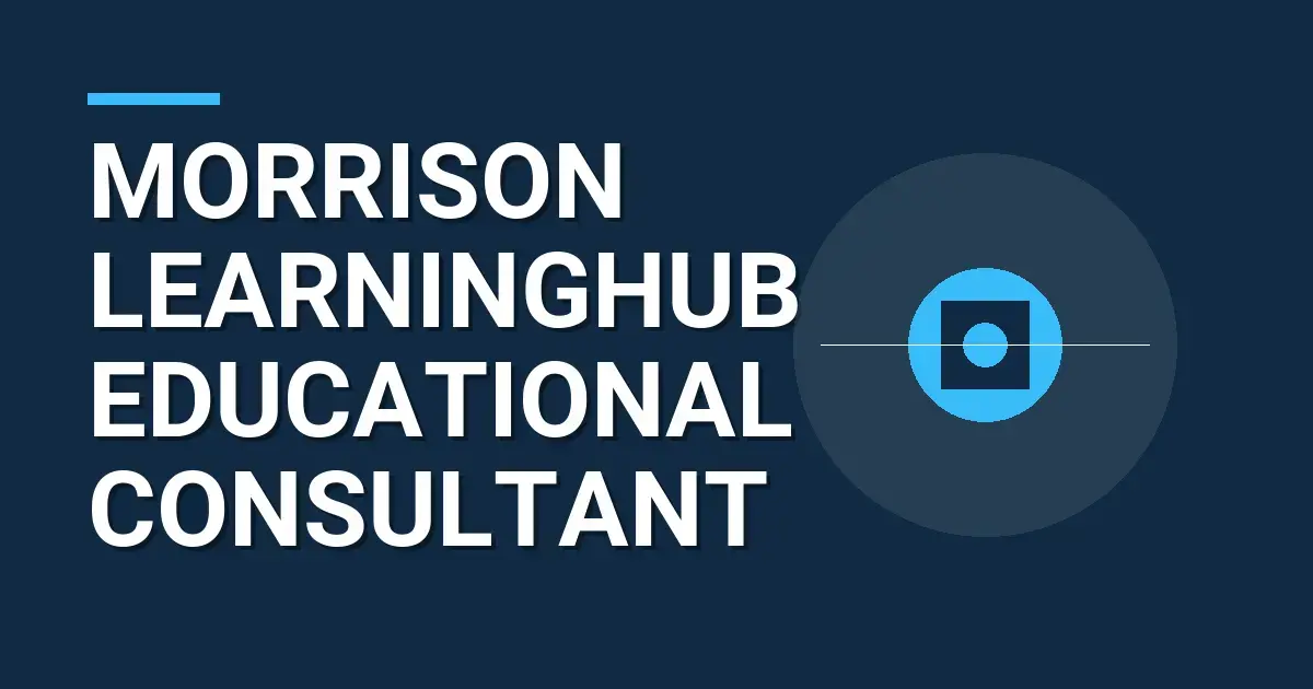 Morrison LearningHub Educational Consultant