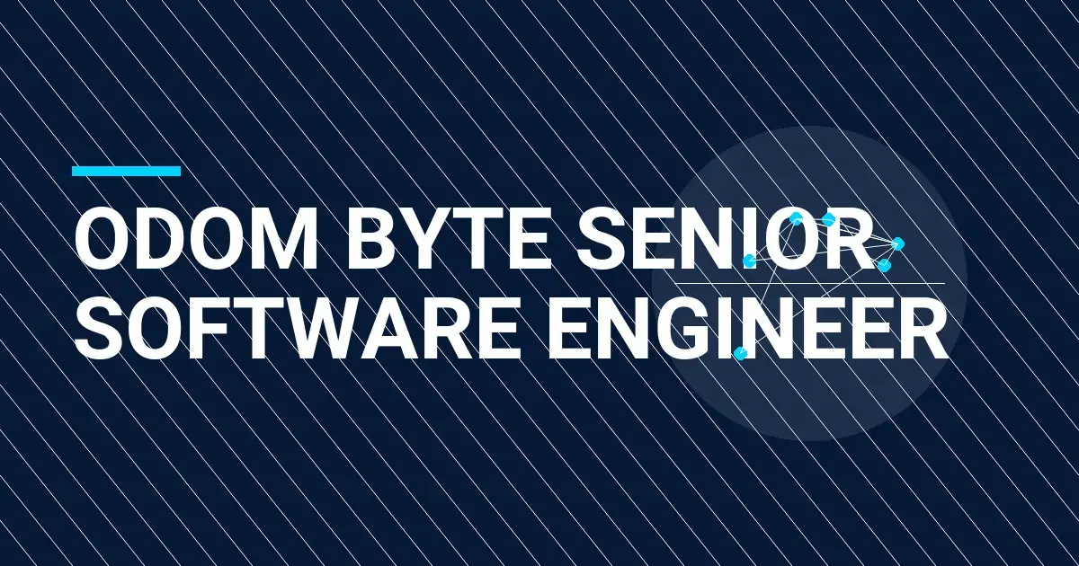 Odom Byte Senior Software Engineer