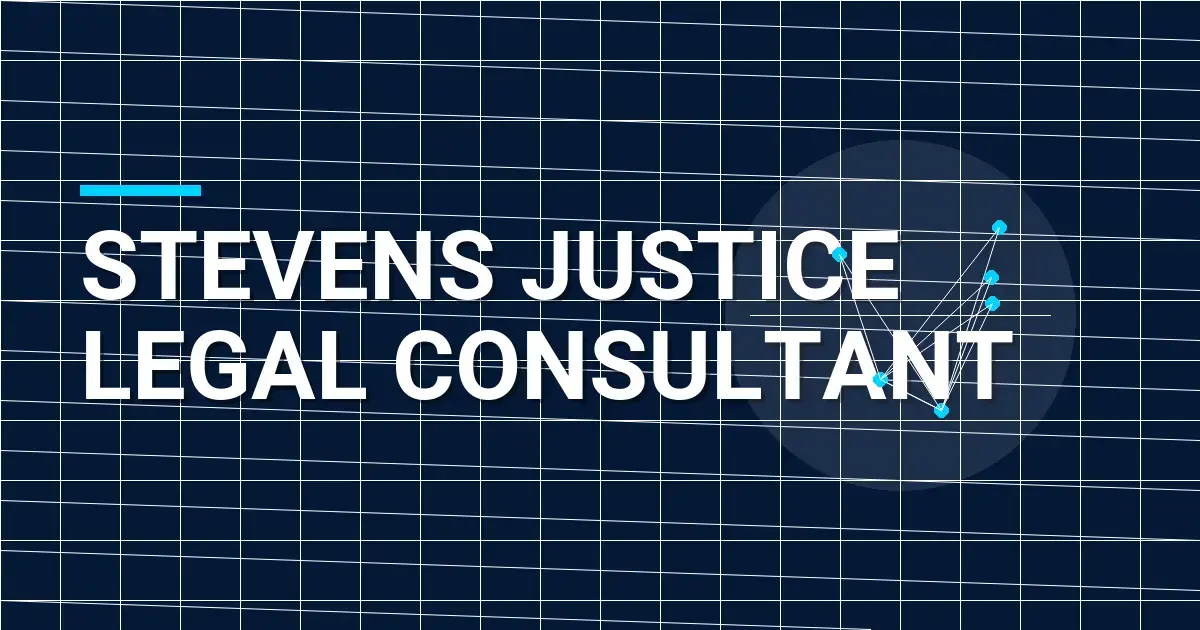 Stevens Justice Legal Consultant
