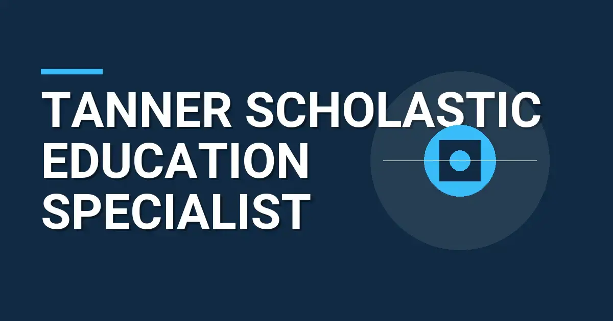 Tanner Scholastic Education Specialist