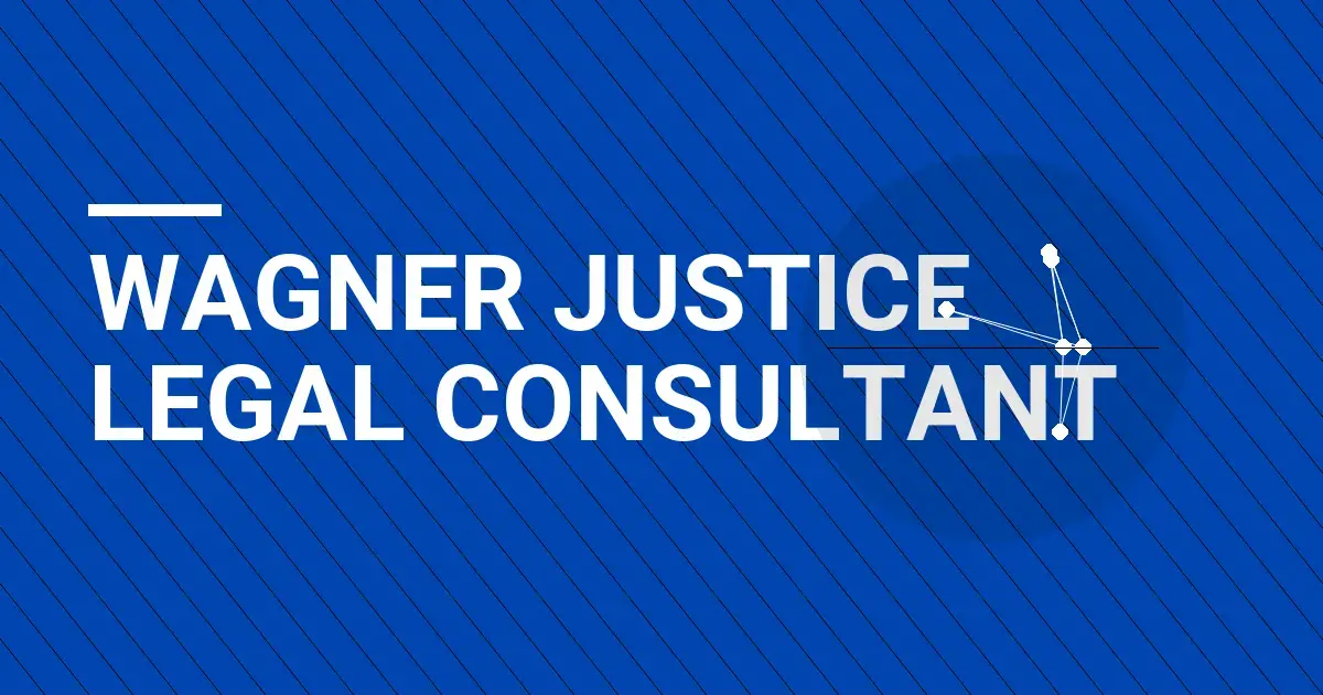 Wagner Justice Legal Consultant