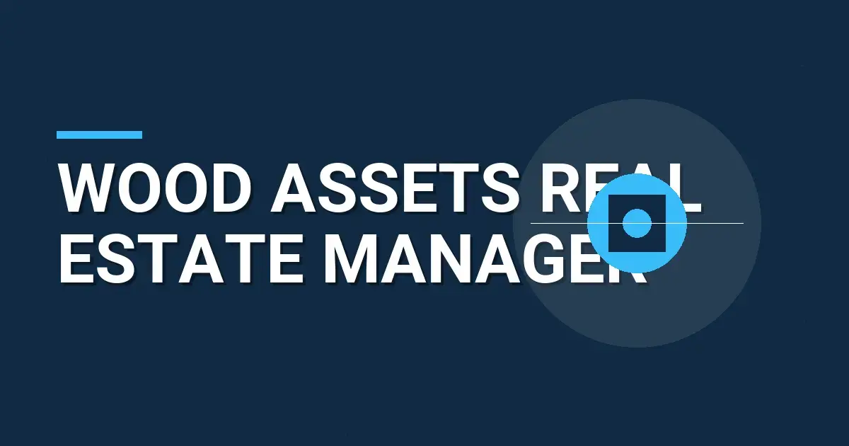 Wood Assets Real Estate Manager
