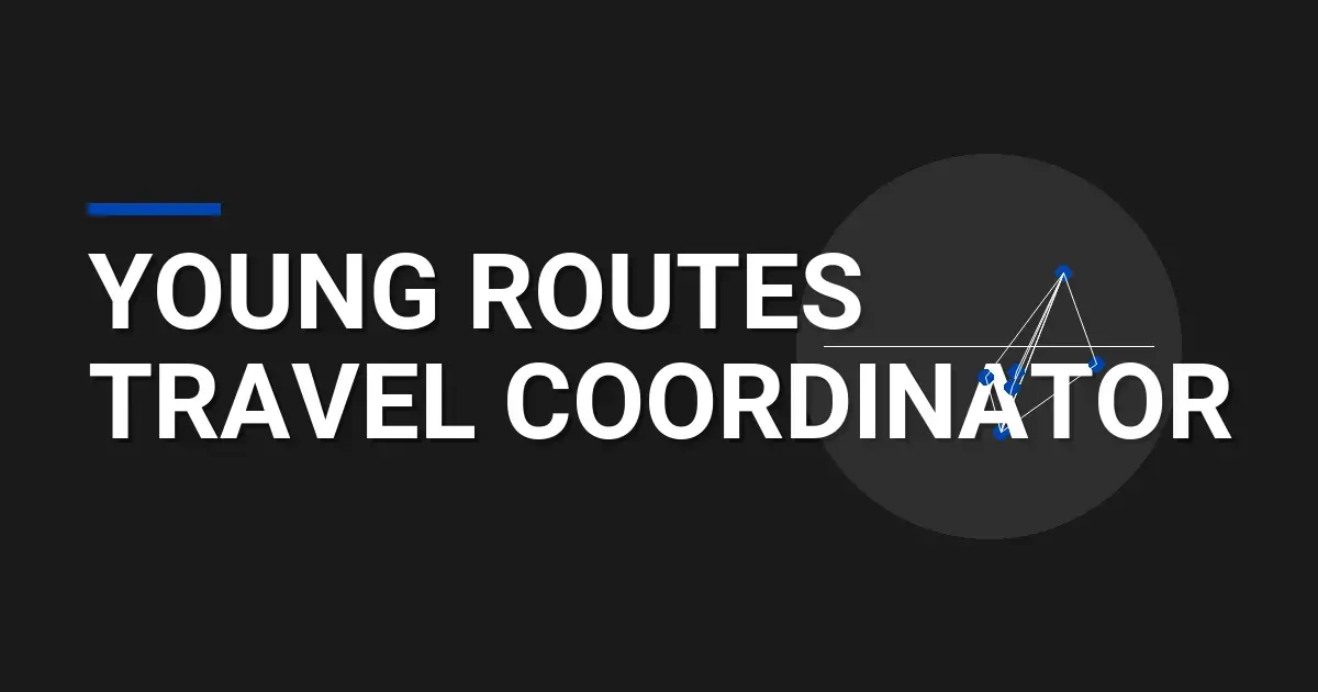 Young Routes Travel Coordinator