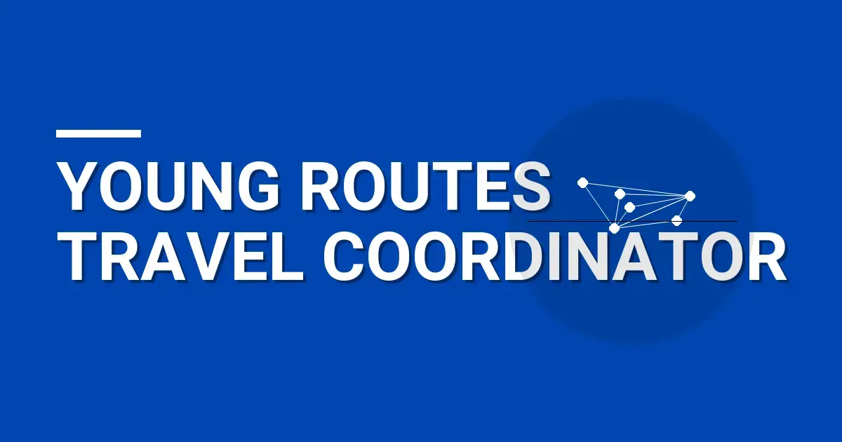 Young Routes Travel Coordinator